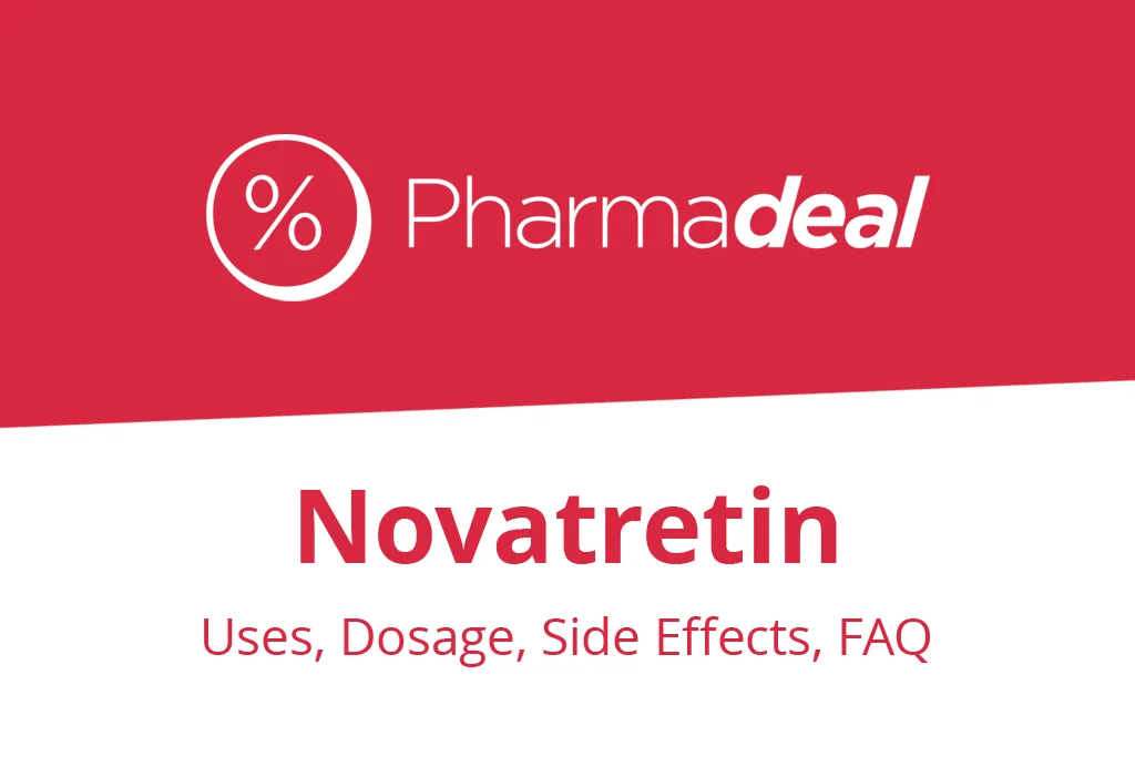 Novatretin Uses Dosage Side Effects FAQ-